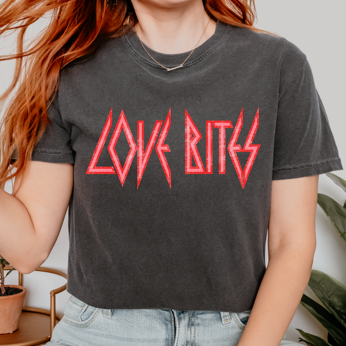 Love Bites COMFORT COLORS T-Shirt and Sweatshirt